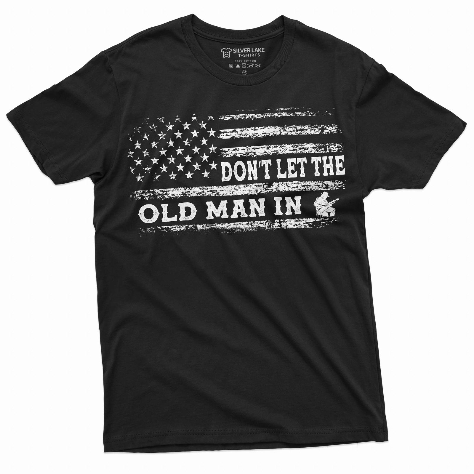 

26 Men s Country Music Don t Let the old man in shirt musician guitarist guitar tee Unisex T-Shirt M
