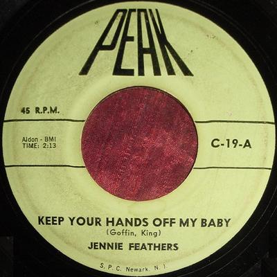 7inch Record JENNIE FEATHERS / GINNY STARR - Keep Your Hands Off My Baby / Relea C19 Peak US Pop Used