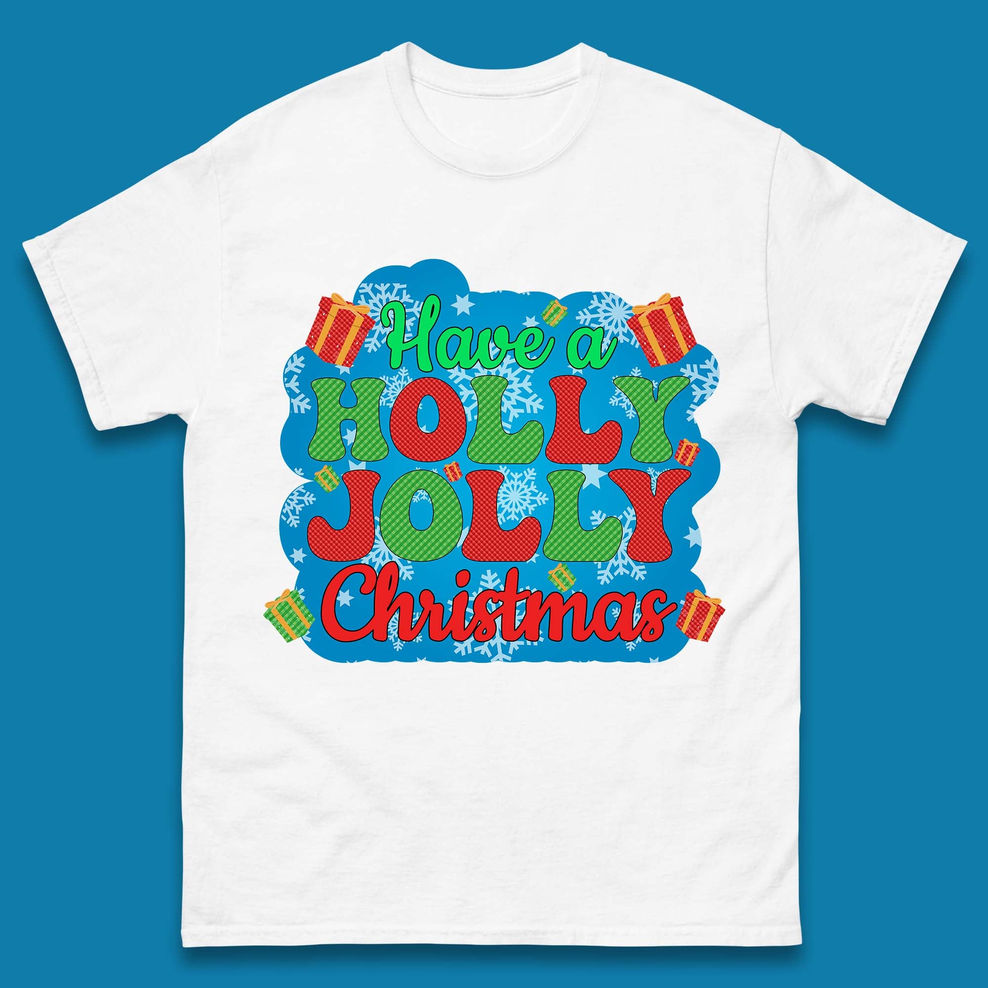 Have A Holly Jolly Christmas Mens T-Shirt Womens Tops Tees 4XL