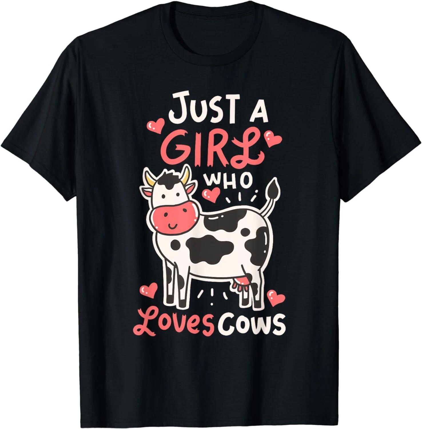 Cow Just A Girl Who Loves Cows Farmer Butcher Milk Unisex T-Shirt XL