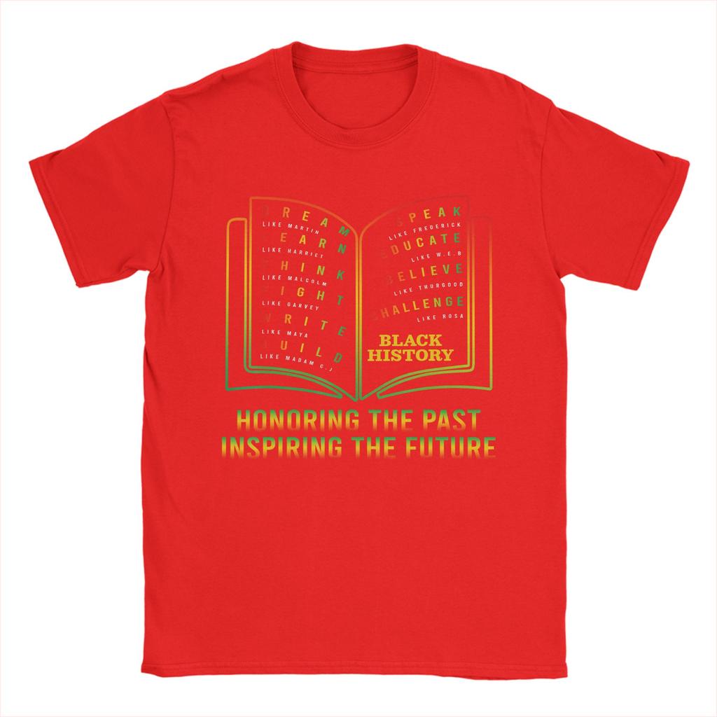 Black History Honoring Past Inspiring The Future Book TShirts Unisex Humorous Cotton Tees Round Collar T Shirt Plus Size Tops