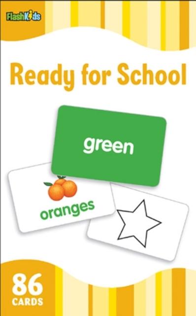 The Ready for School (Flash Kids Flash Cards) Book