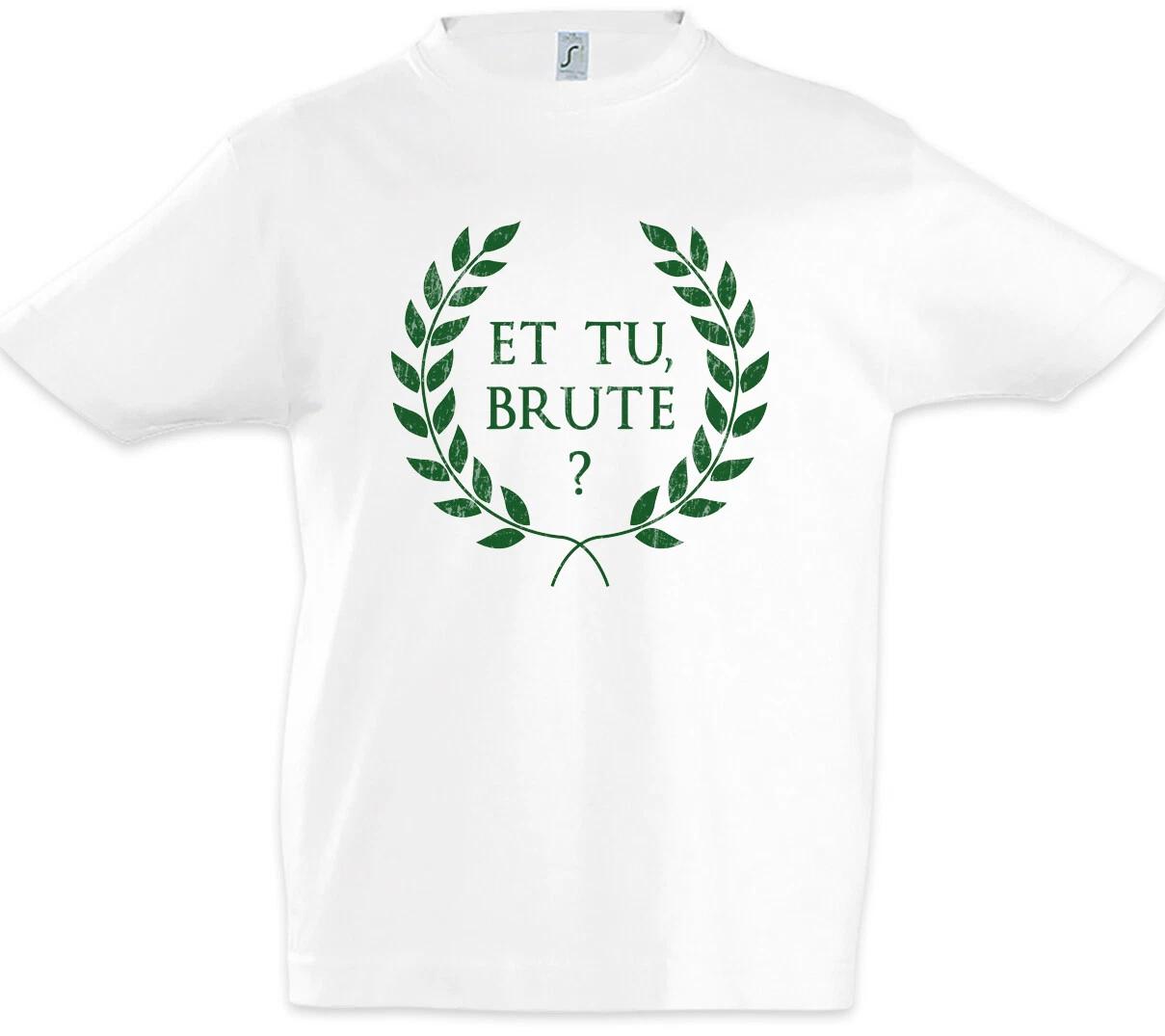 Et Tu Brute? Kids Boys kids boys T-Shirt Julius Brutus Caesar Roman Rome Auch Du Brutus 150