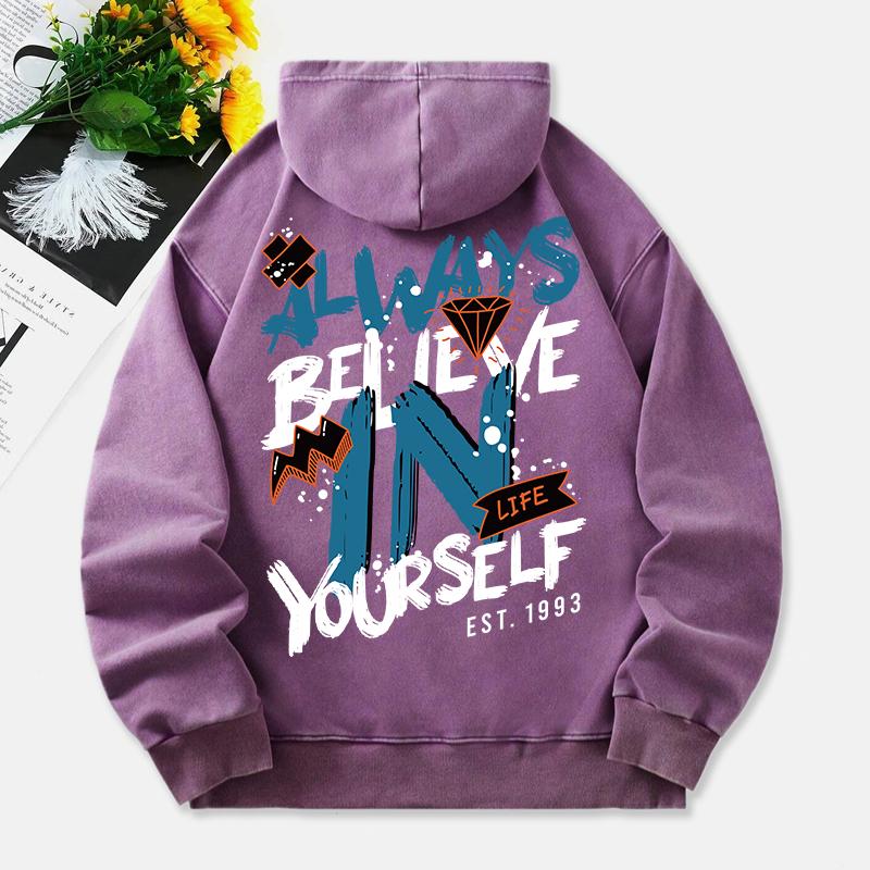 Always Believe In Yourself Washed Hoodies Women Letter Prints Cotton Pullovers Warm Oversize Pocket Hooded Womans Tops