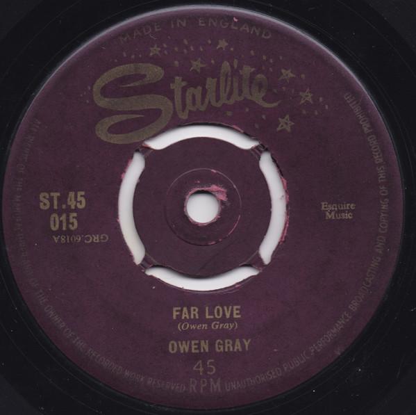 

7inch Record OWEN GRAY Far Love Please Let Me Go ST45015 Starlite 1959 UK SoulFunk Used