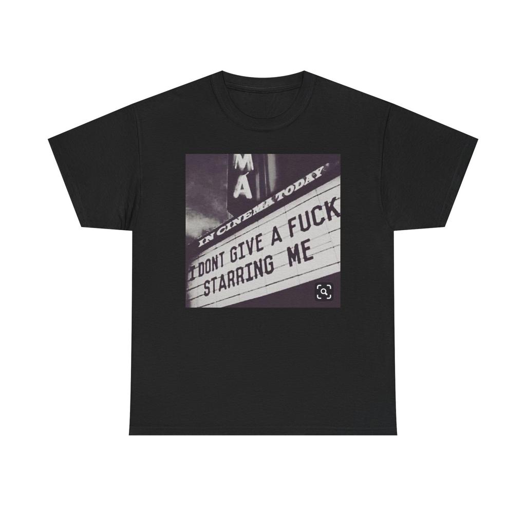 I Don't Care Graphic T Shirt Mens Womens Tees Top Unisex Heavy Cotton Tee