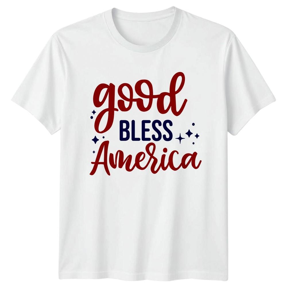 Good Bless America TShirt 4th July Patriotic Gift For Him And Her S