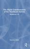 Kniha The Digital Transformation of the Healthcare System : Healthcare 5.0