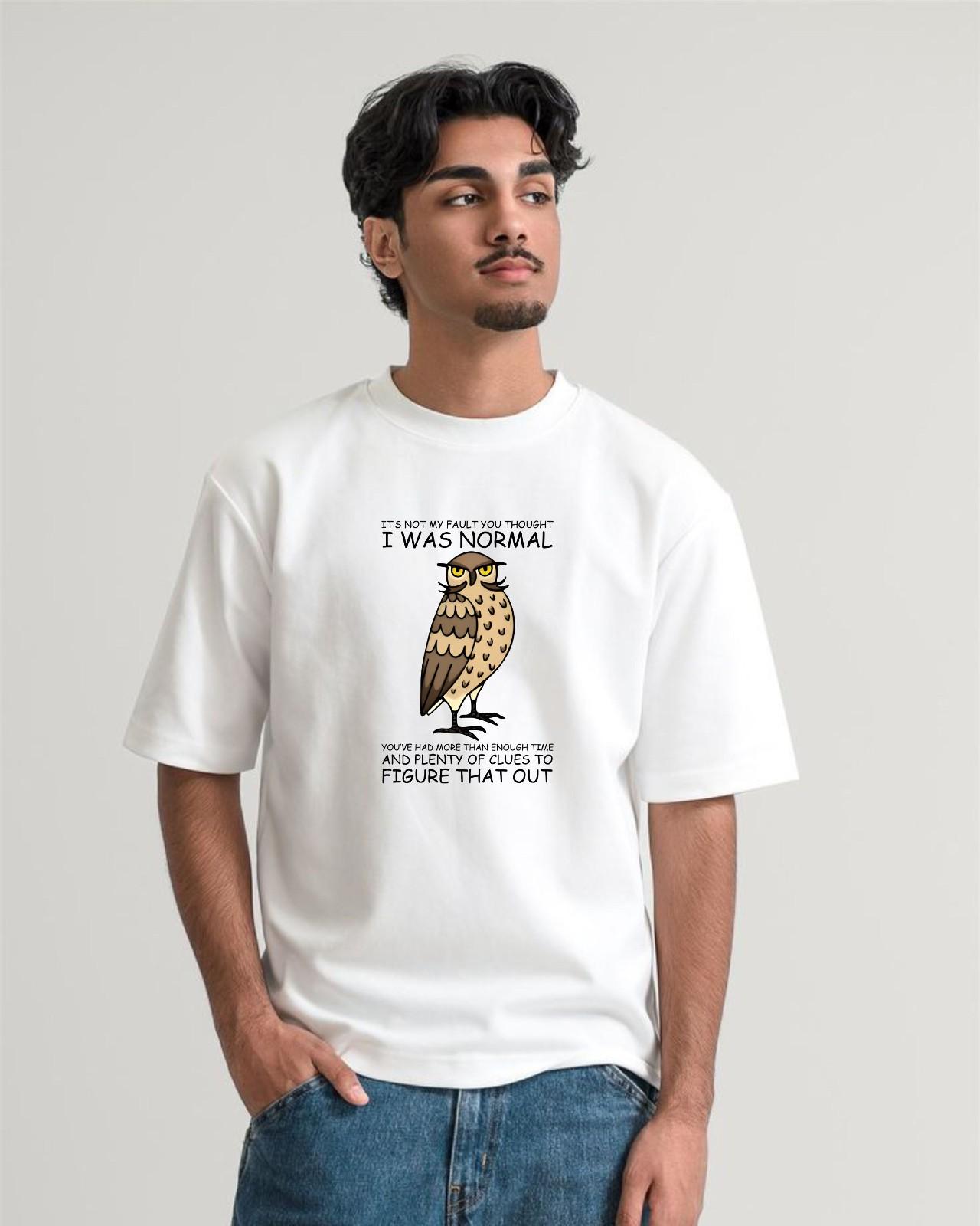 Funny Owl Shirt It was Not My Fault Sarcastic Joke Casual Top Latest Unisex Tee XL