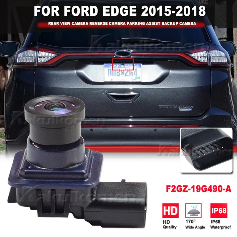 F2GZ-19G490-A Car Rear View Reverse Parking Assist Backup Camera For Ford Edge 2015 2016 2017 2018 F2GZ19G490A F2GZ 19G490 A