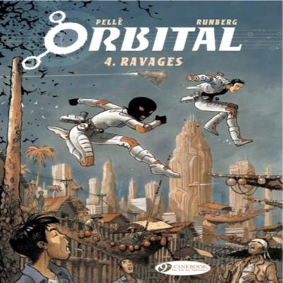 Orbital 4  Ravages by Sylvain Runberg Paperback Book 9781849180887