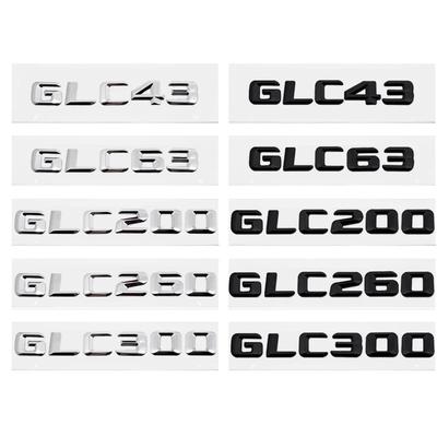 3D Car Rear Badge Tail Box Number Letter Decal for Mercedes Benz GLC43 GLC63 GLC200 GLC260 GLC300 Styling Accessories