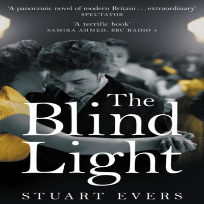 The Blind Light by Stuart Evers Paperback Book 9781529031003