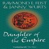 Daughter of the Empire by Janny Wurts Paperback Book 9780007349159