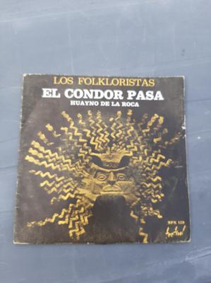 7inch Record LOS FOLKLORISTAS  El Condor Pasa  Huayno De La Roca SPX129 Disques Festiva France World Music Used