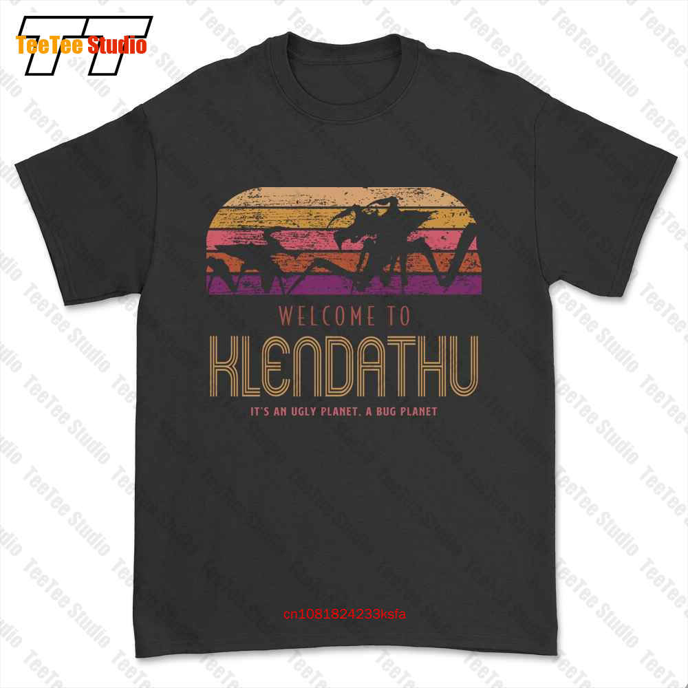 Starship Troopers Parody Welcome To Klendathu A Bug Planet T-shirt Tee 4BY6