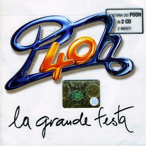 

CD POOH - La Grande Festa 5051011133022 Warner Music It 2005 US Rock Used