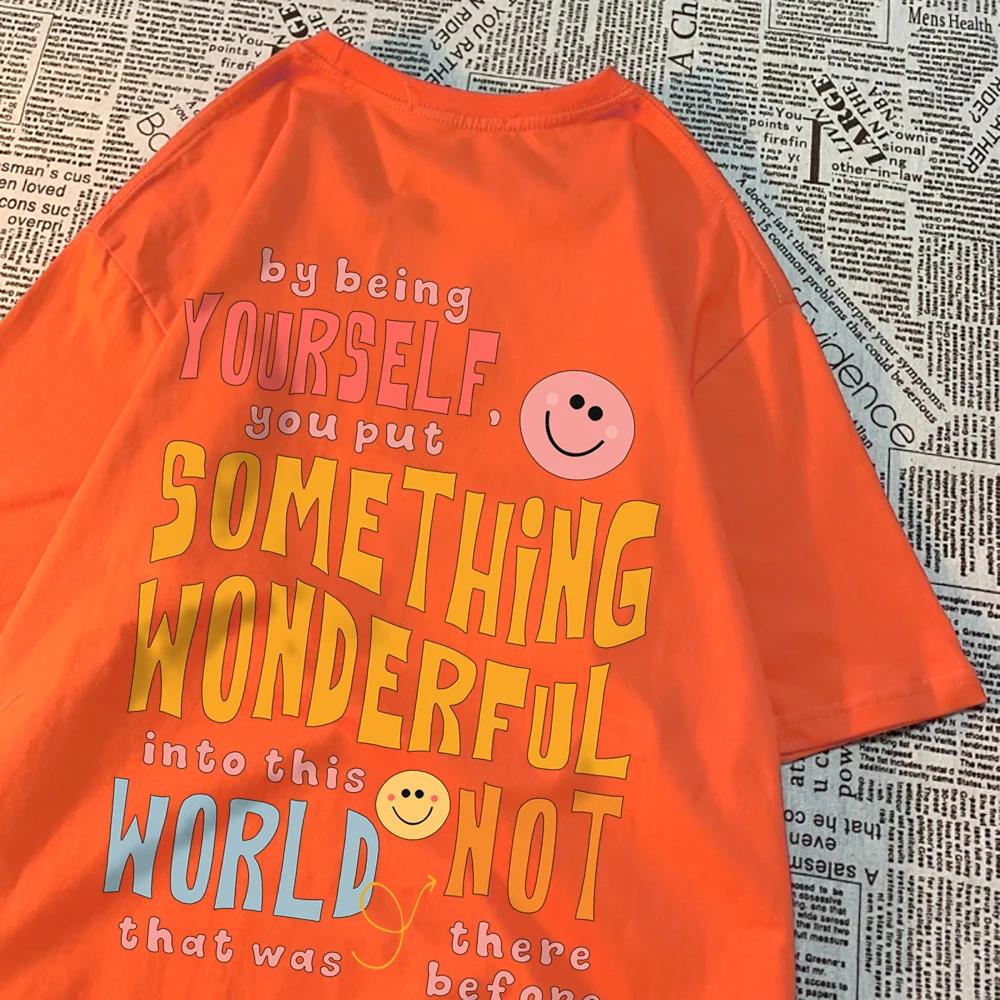 Be Yourself And Bring Beauty To The World Happy Face T Shirt Men Cotton Clothes Loose Casual Tshirt Loose Breathable Street Tees