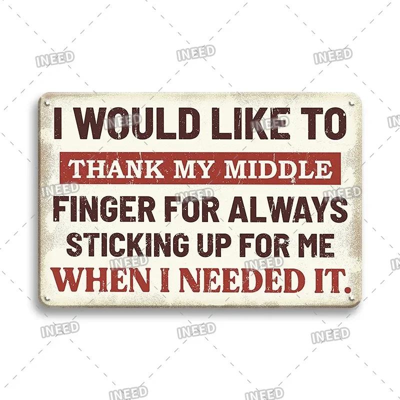 Funny Sarcastic Quote Vintage Retro Metal Tin Signs Man Cave Garage Home Wall Decor
