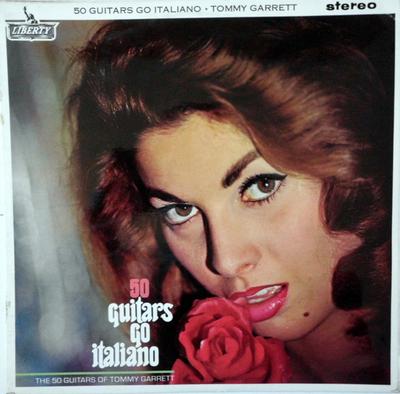 LP Record 50 GUITARS OF TOMMY GARRETT  50 Guitars Go Italiano SLBY1203 Liberty 1964 UK Jazz Used