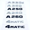 3D Buchstaben A180 A200 A220 A250 A260 A180d A220d 4Matic ABS Emblem für Mercedes Benz A Auto Kofferraum Heck Logo Aufkleber