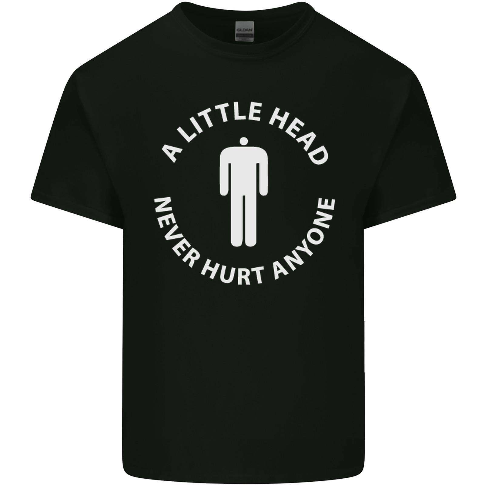 A Little Head Funny Offensive Slogan Mens Light Cotton T-Shirt L