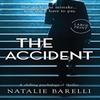 The Accident by Natalie Barelli Paperback Book 9780648731207
