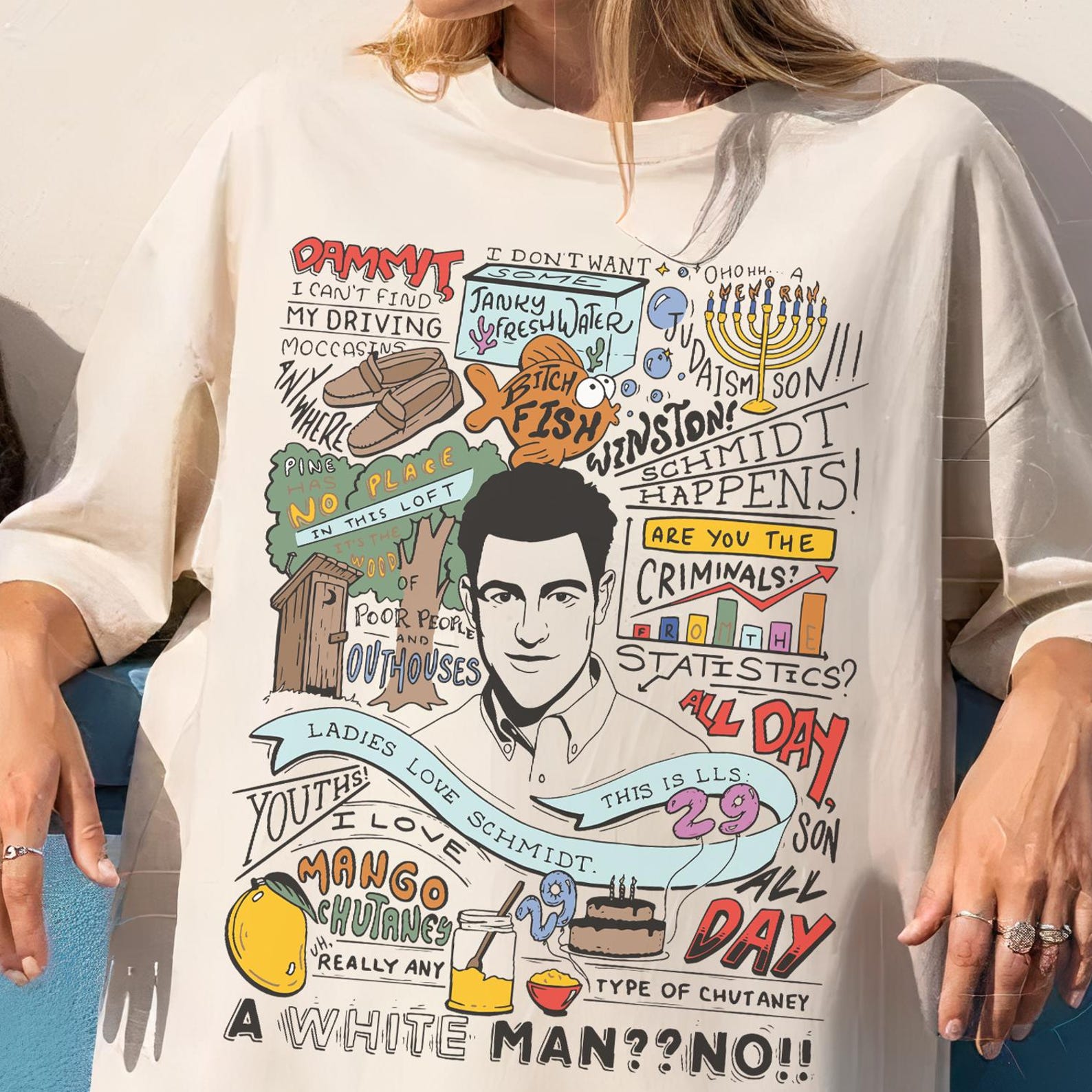 Comfort Colors New Girl Schmidt Quote T Shirt - 29 All Day Funny Sitcom Tee L