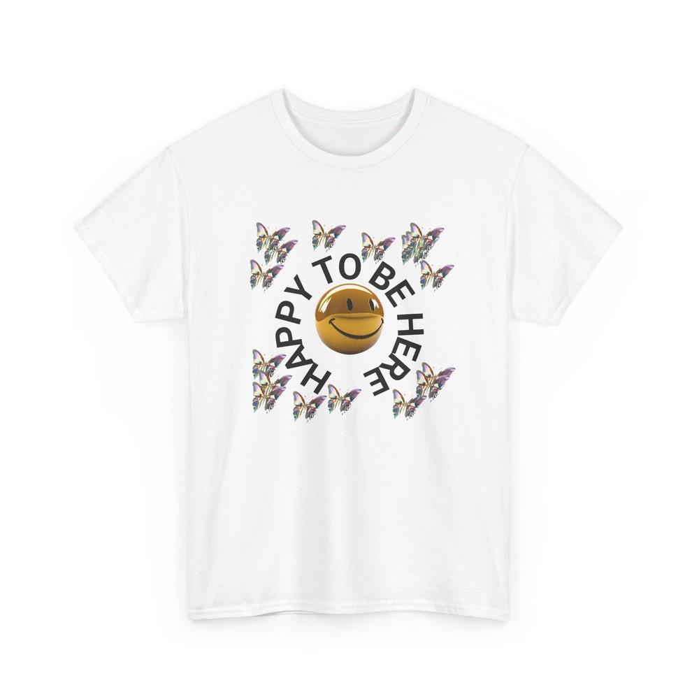 happy to be here happy face butterfly tshirt 3XL