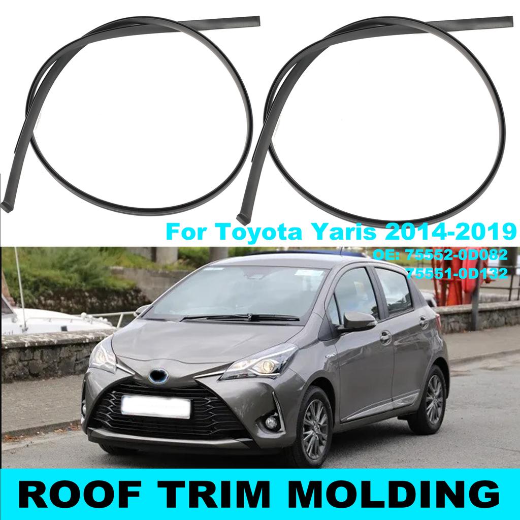 2pcs Right & Left Side Roof Drip Moulding Trim Rubber 755520D082 755510D132 For Toyota Yaris Hatchback 2014 2015 2016 2017 2018
