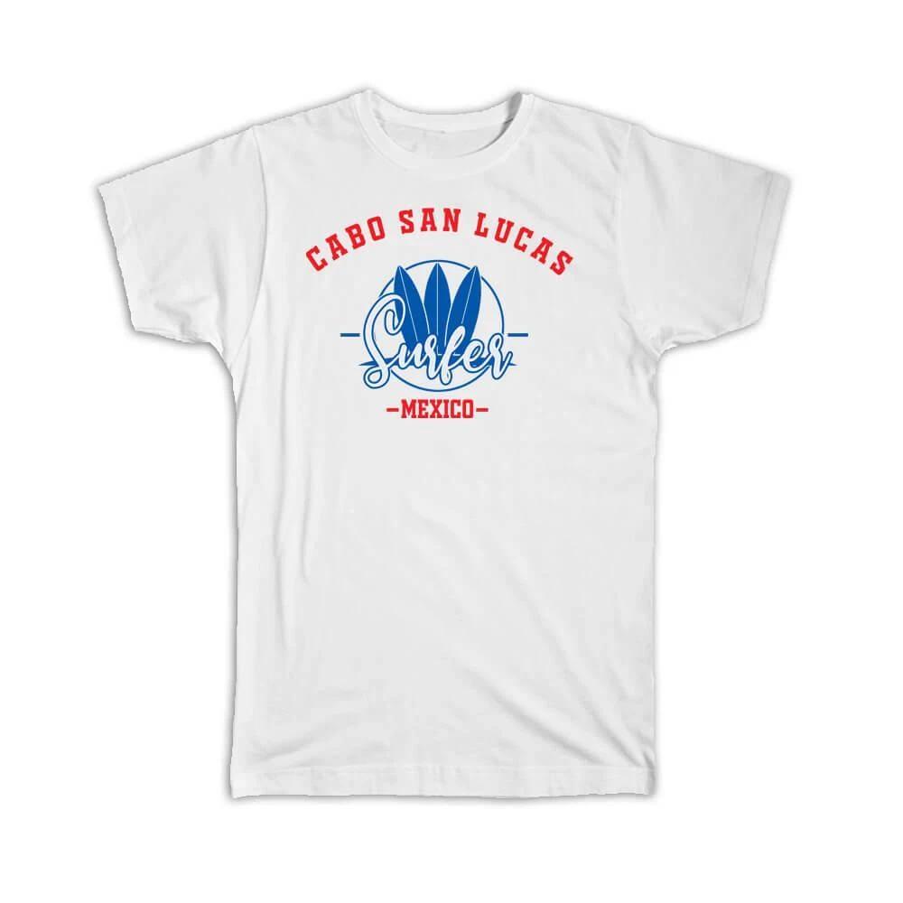 

Gift T-Shirt : Cabo San Lucas Mexico Surfer Tropical Souvenir Travel S