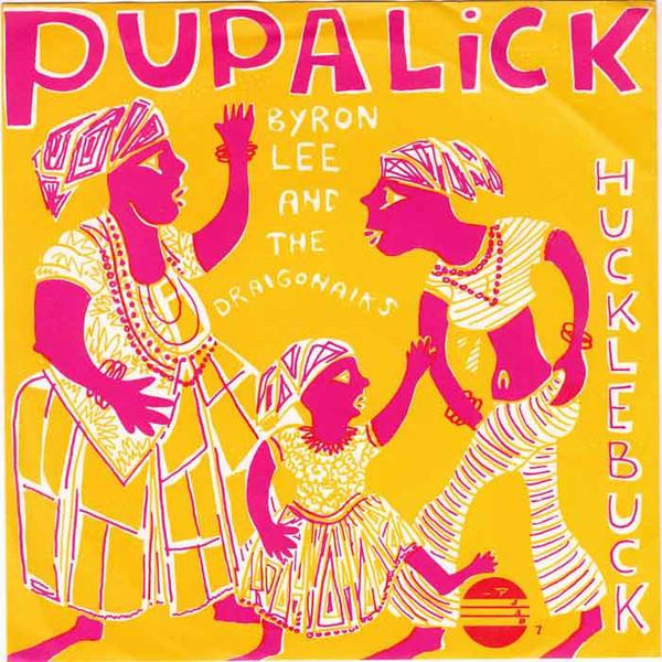 

7inch Record BYRON LEE THE DRAGONAIRES Pupalick JAD7 JAD 1969 Belgium Reggae Ska Dub Used