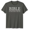Bible Is The Only Truth TShirt Scripture Christian Gift For Him And Her