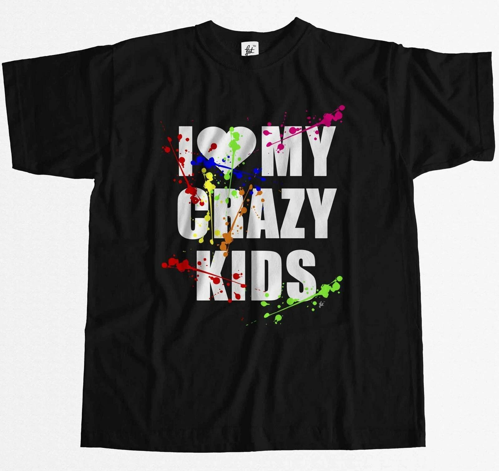 I Love My Crazy Kids Paint Splatters & Drips Mens T-Shirt L
