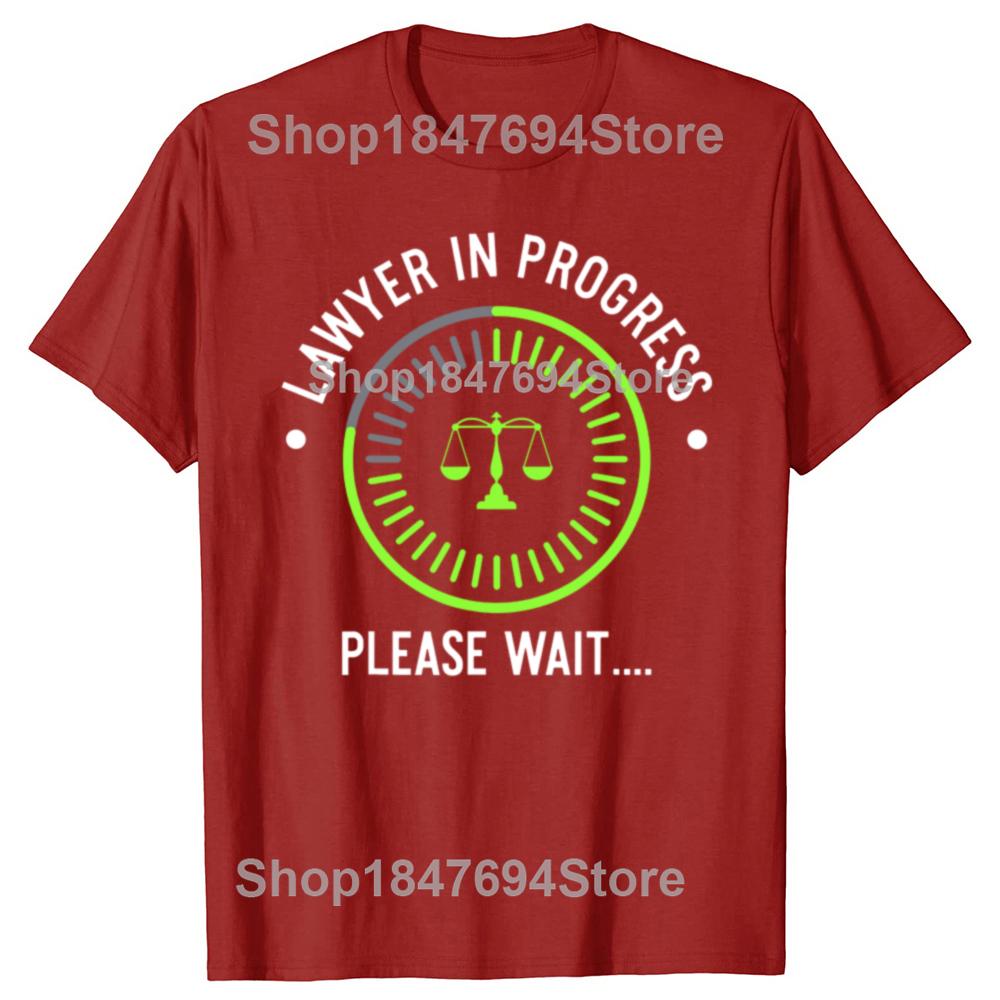 Lawyer In Progress Funny Law School Student T Shirts Graphic Cotton Streetwear Short Sleeve Summer Style Tshirt Mens Clothing