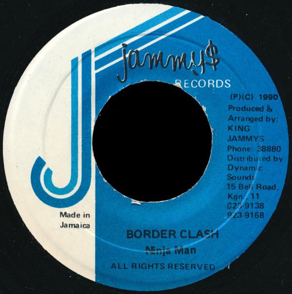 

7inch Record NINJAMAN - Border Clash NONE Jammy s Records 1990 Jamaica Reggae, Ska & Dub Used