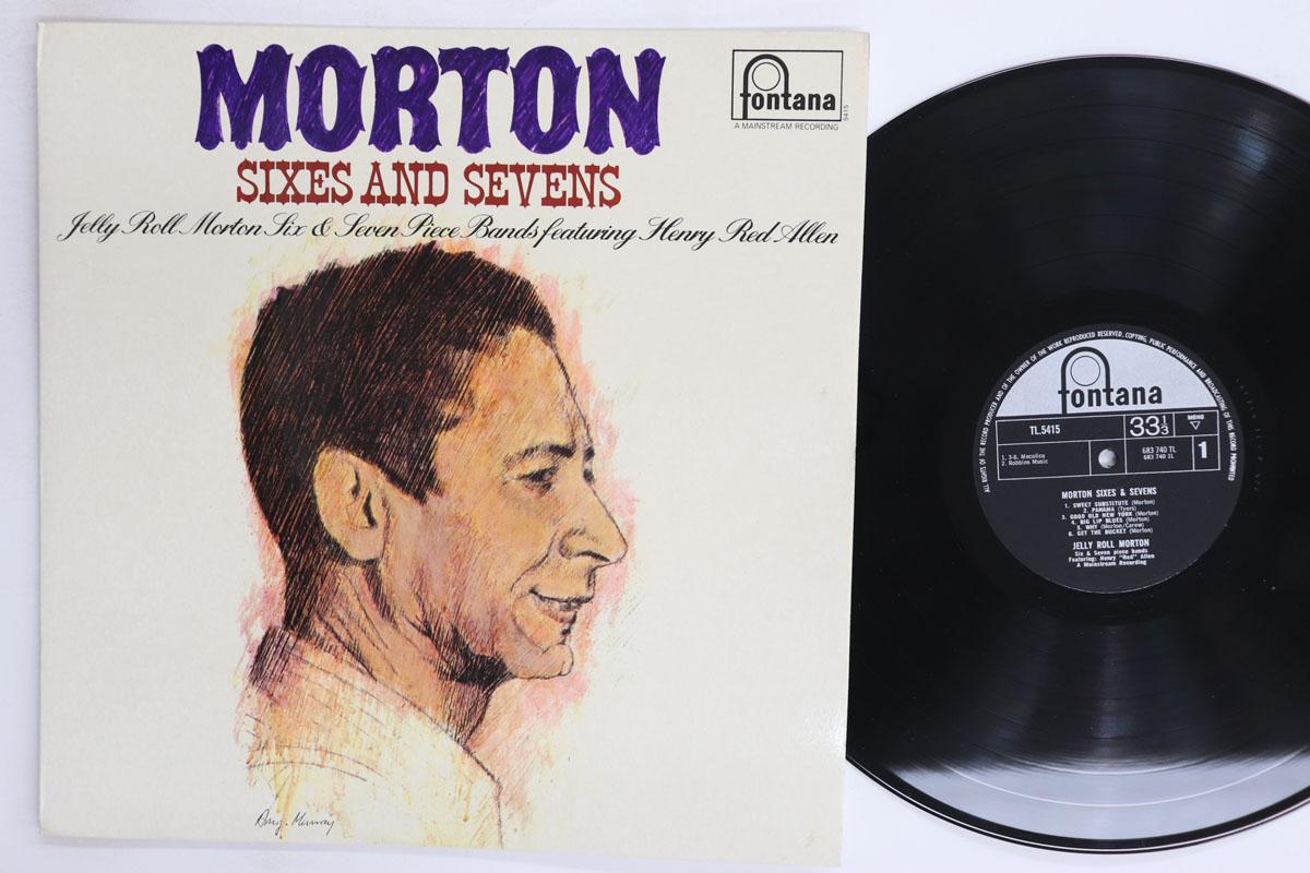 Виниловая пластинка JELLY ROLL MORTON HENRY RED ALLEN Morton Sixes And Sevens TL5415 Fontana UK Jazz Б/у