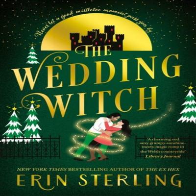 The Wedding Witch by Erin Sterling Paperback Book 9781035405336