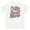 Coffee Is My Love Language Caffeine Barista Espresso Latte Unisex Classic Tee