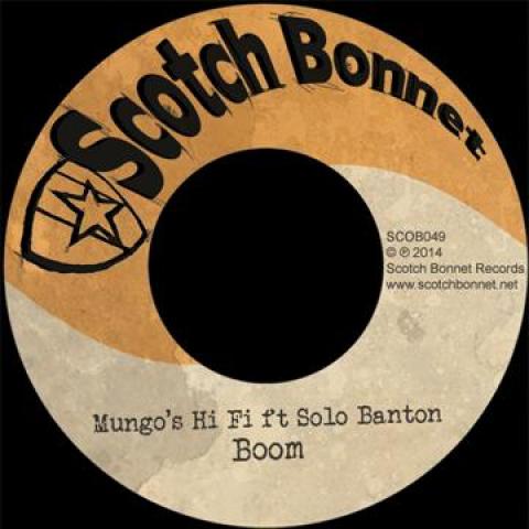 7inch Record MUNGO'S HI FI, SOLO BANTON - Boom SCOB049 Scotch Bonnet 2014 UK Reggae, Ska & Dub