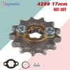 428# 17mm Teeth Front Engine Sprocket 10 11 12 13 14 15 16 17 18 19T For Dirt Pit Bike ATV Quad Go Kart Buggy Scooter Motorcycle