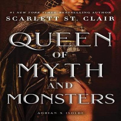 Queen of Myth and Monsters by Scarlett St. Clair Paperback Book 9781464245473