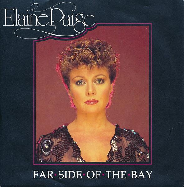 

7inch Record ELAINE PAIGE - Far Side Of The Bay K18842 WEA 1981 UK Pop Used