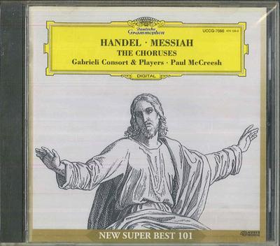 CD PAUL MCCREESH GABRIELI CONSORT  P  Handel  Messiah  The Choruses UCCG7086 UNIVERSAL MUSIC 2002 Japan Classical Used