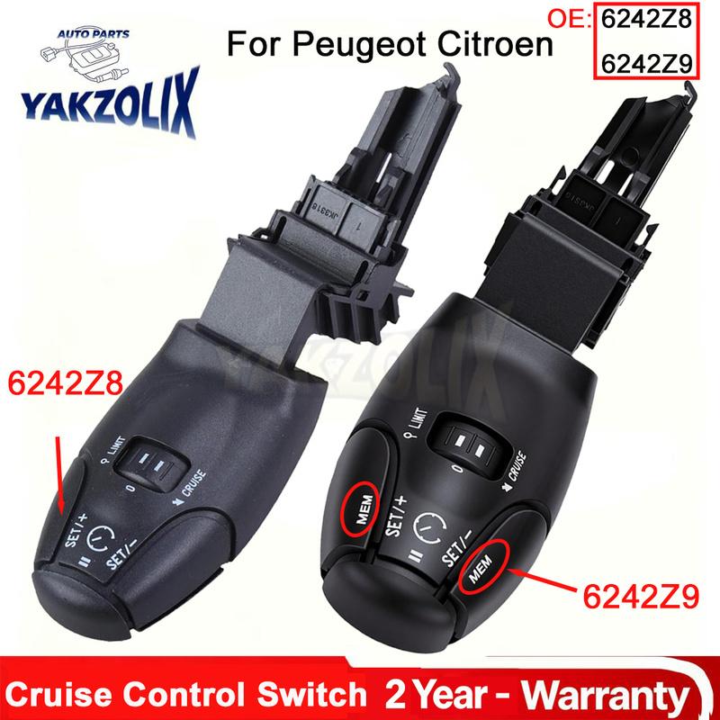 For Peugeot 206 207 301 307 308 406 3008 Citroen C5 Cruise Control Lever Switch Speed Limit Button 6242Z8 6242.Z8 6242Z9 6242.Z9