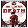 He Lover of Death by Boris Akunin Paperback Book 9780753828069
