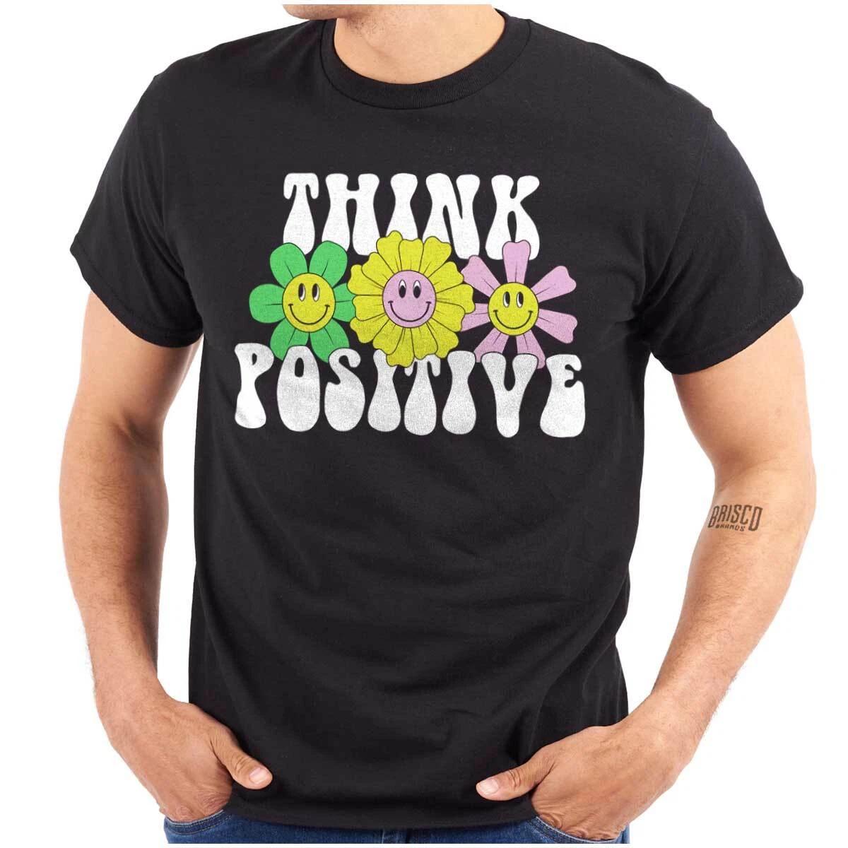 Motivational Saying Think Positive Quote Womens or Mens Crewneck T Shirt Tee S