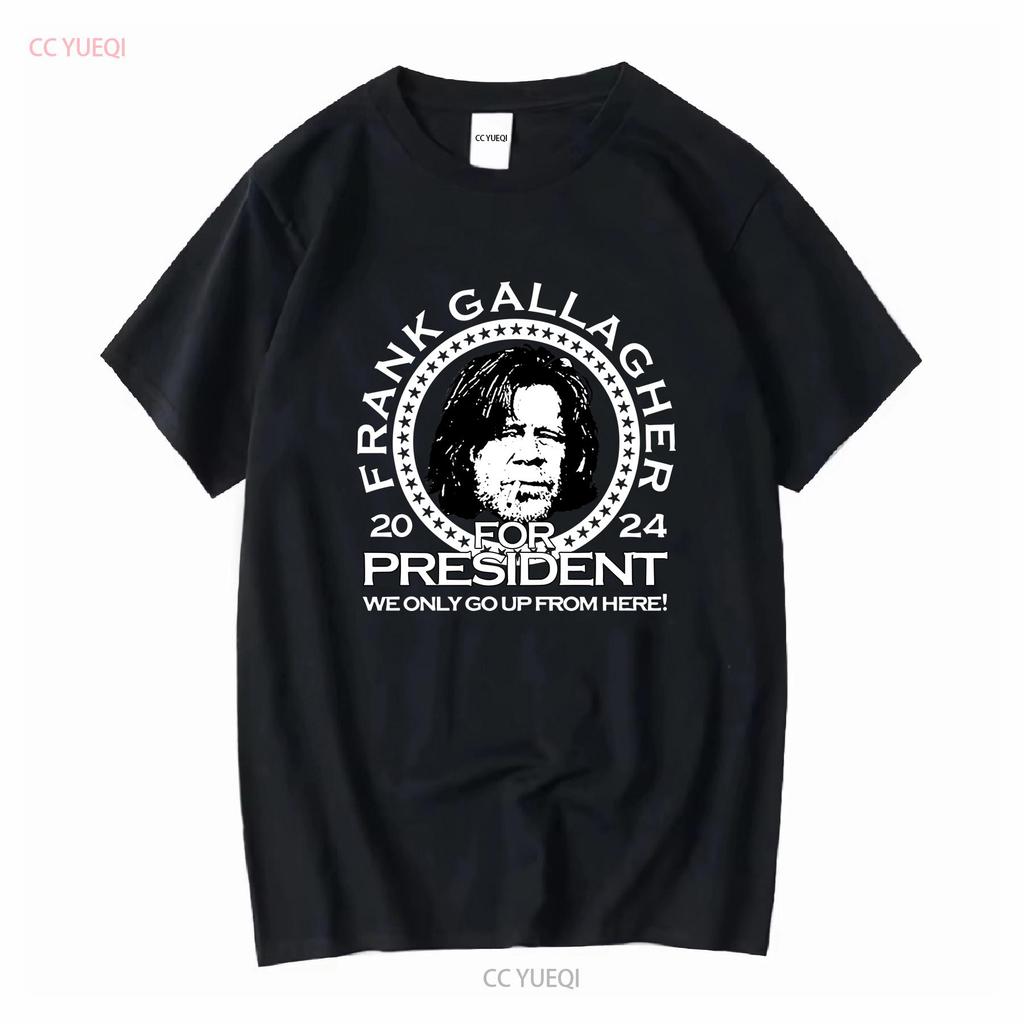 Frank Gallagher For President 2024 Best T Shirt Red Size S 4XL EG575 Vintage Washed Stretched Unisex Comfortable Fashion Soft