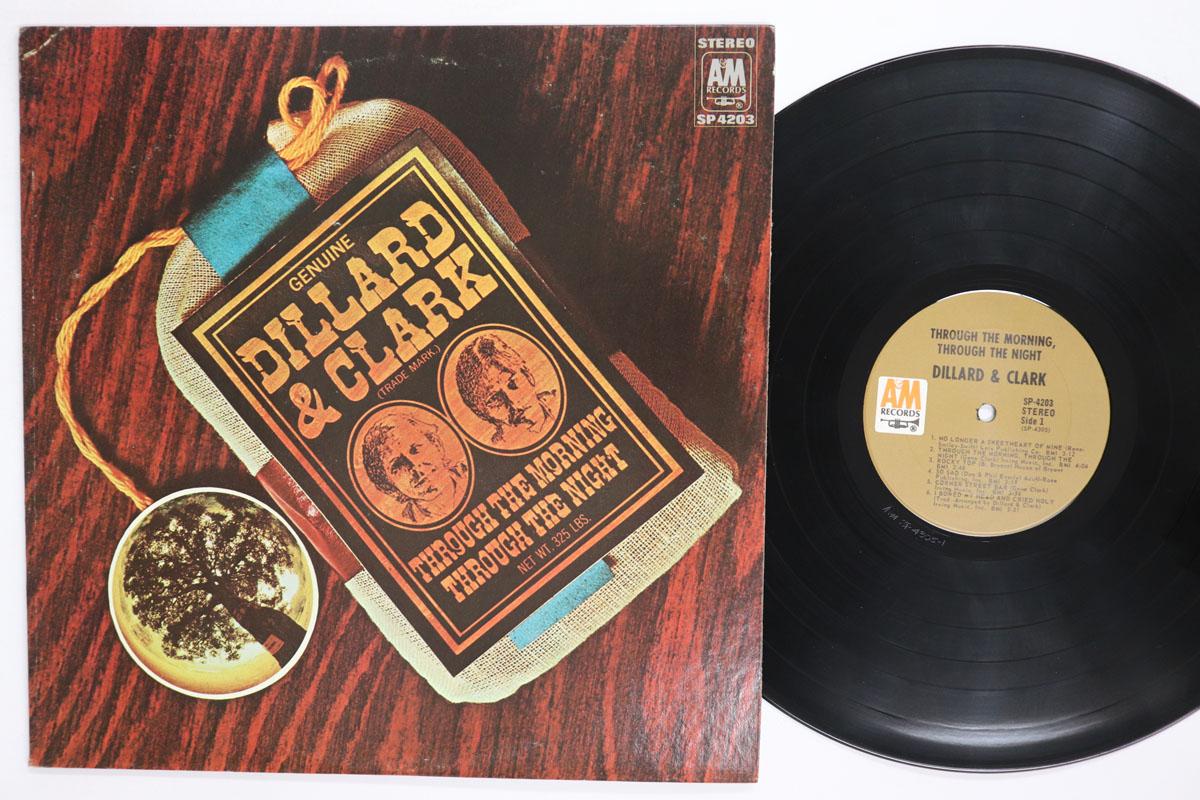 Виниловая пластинка DILLARD CLARK Through The Morning Through The Nig SP4203 AM 1969 США Рок Б/у