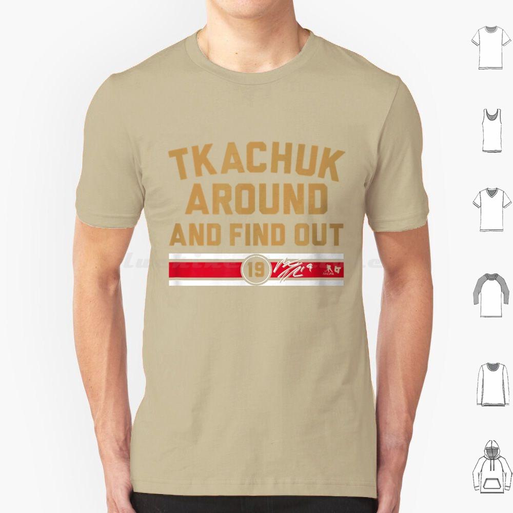 Matthew Tkachuk Around And Find Out Shirt  Florida Hockey  Ice Hockey American Professional Hockey Sport Merch S